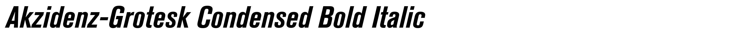 Akzidenz-Grotesk Condensed Bold Italic